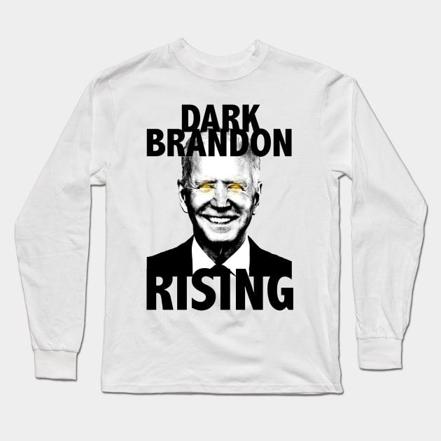 Dark Brandon Rising Long Sleeve T-Shirt by OneMadWriter